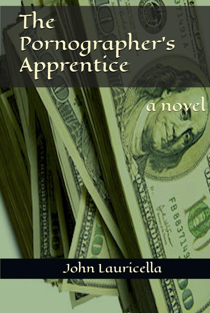 THE PORNOGRAPHER'S APPRENTICE